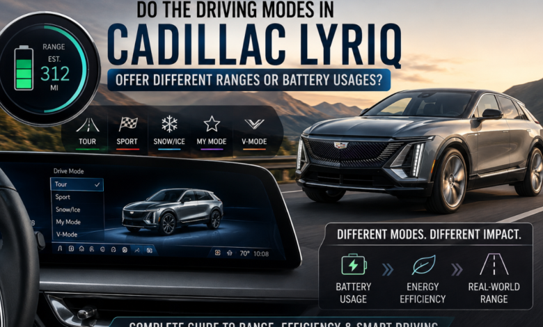 do the driving modes in cadillac lyriq offer different ranges or battery usages